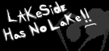 Игра Lakeside Has No Lake!!