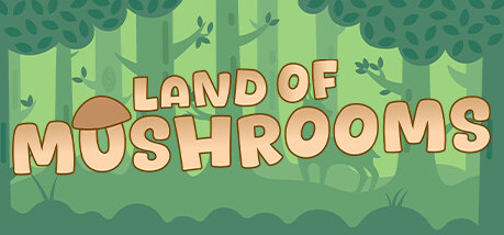 Игра Land of Mushrooms