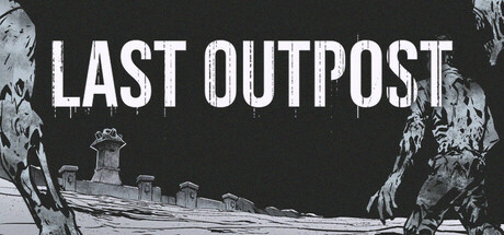 Игра Last Outpost