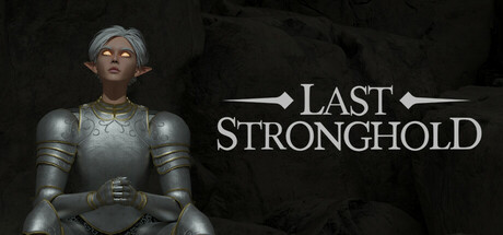 Игра Last Stronghold