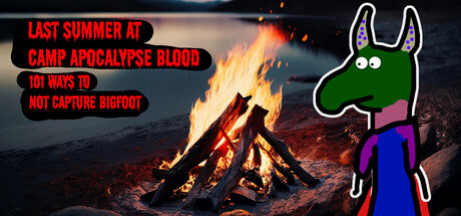 Игра Last Summer at Camp Apocalypse Blood: 101 Ways to Not Capture Bigfoot