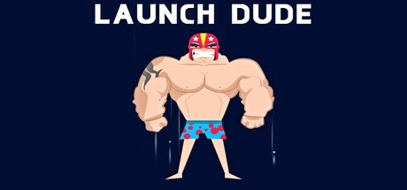 Игра Launch Dude