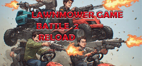 Игра Lawnmower Game Battle 2: Reload