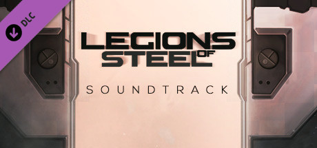 Игра Legions of Steel - Soundtrack