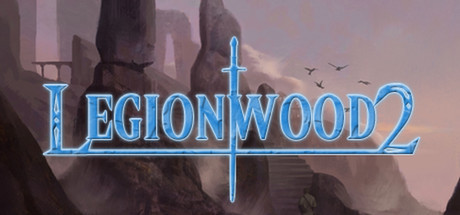 Игра Legionwood 2: Rise of the Eternal's Realm - Director's Cut