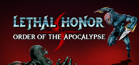 Купить игру Lethal Honor - Order of the Apocalypse