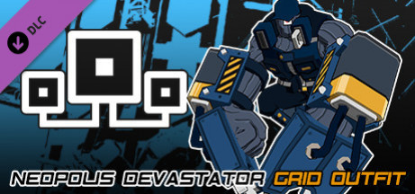 Игра Lethal League Blaze - Neopolis Devastator outfit for Grid