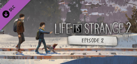 Игра Life is Strange 2 - Episode 2