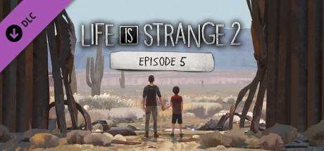 Игра Life is Strange 2 - Episode 5