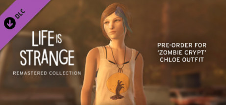 Игра Life is Strange Remastered Collection 'Zombie Crypt' Outfit