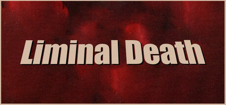 Игра Liminal Death
