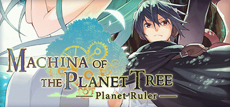 Игра Machina of the Planet Tree -Planet Ruler-