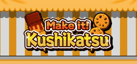 Игра Make it! Kushikatsu