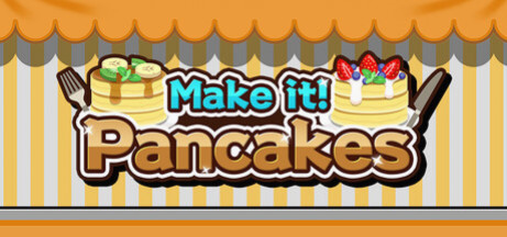 Игра Make it! Pancakes