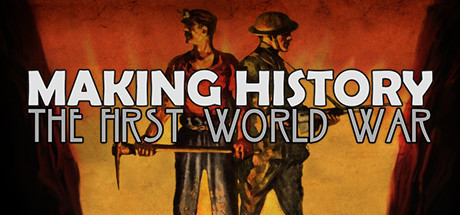 Игра Making History: The First World War