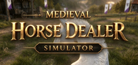 Игра Medieval Horse Dealer Simulator