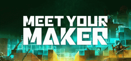 Игра Meet Your Maker - Deluxe Edition