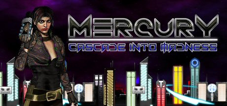 Игра Mercury: Cascade into Madness