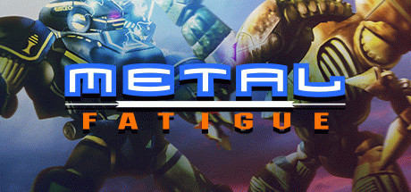 Игра Metal Fatigue