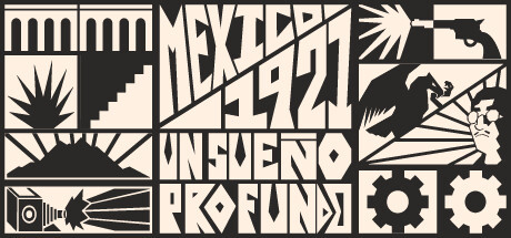 Игра Mexico, 1921. A Deep Slumber.