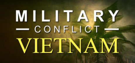 Игра Military Conflict: Vietnam