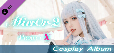 Игра Mirror 2: Project X - Cosplay Album
