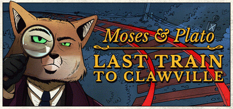 Игра Moses & Plato - Last Train to Clawville