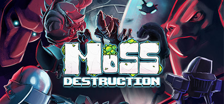 Купить игру Moss Destruction