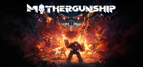 Игра MOTHERGUNSHIP