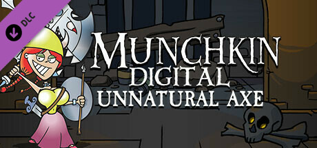 Игра Munchkin Digital - Unnatural Axe