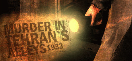 Игра Murder In Tehran's Alleys 1933