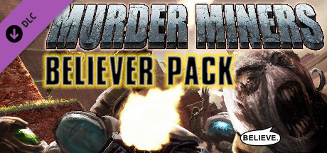 Игра Murder Miners - Believer's Pack DLC