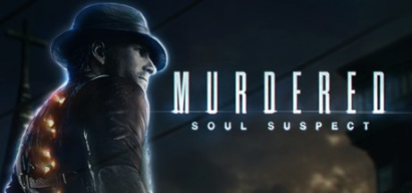 Игра Murdered: Soul Suspect
