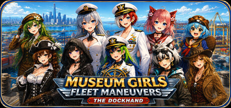 Игра Museum Girls Fleet Maneuvers: The Dockhand