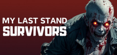 Игра My Last Stand: Survivors