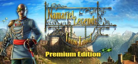 Купить игру Namariel Legends: Iron Lord Premium Edition