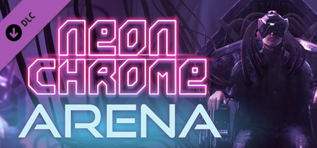 Игра Neon Chrome - Arena