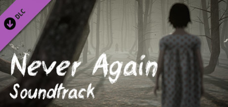 Игра Never Again - Soundtrack