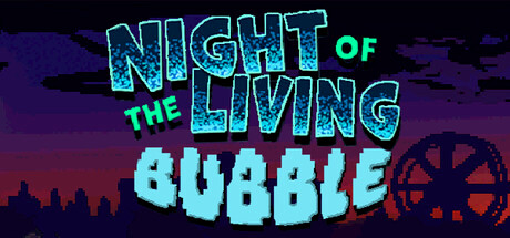 Купить игру Night of the Living Bubble