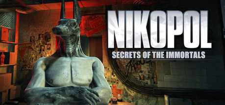 Игра Nikopol: Secrets of the Immortals