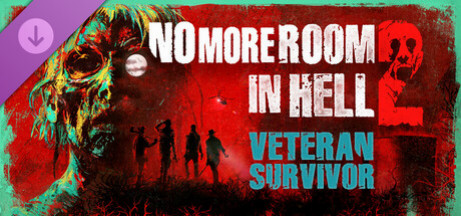 Игра No More Room in Hell 2 - Veteran Survivor Pack