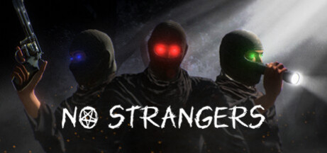 Игра NO STRANGERS