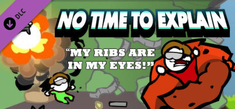 Игра No Time to Explain Legacy