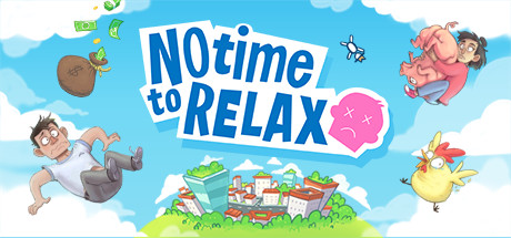Игра No Time to Relax