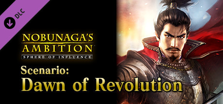 Игра NOBUNAGA'S AMBITION: SoI - Scenario 3 "Dawn of Revolution"