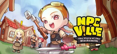 Купить игру NPCVille: Story of The Blacksmith