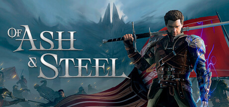 Игра Of Ash and Steel