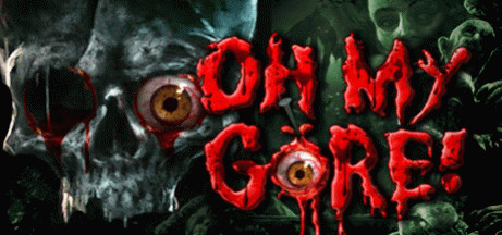 Игра Oh My Gore!