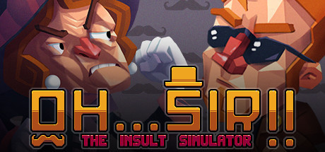 Игра Oh...Sir!! The Insult Simulator