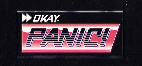 Купить игру Okay, Panic!